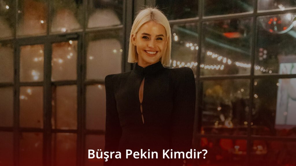 Büşra Pekin