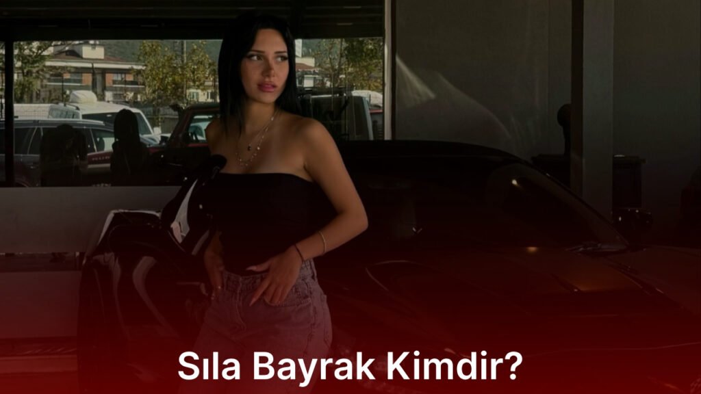 Sıla Bayrak Kimdir? Sıla Bayrak
