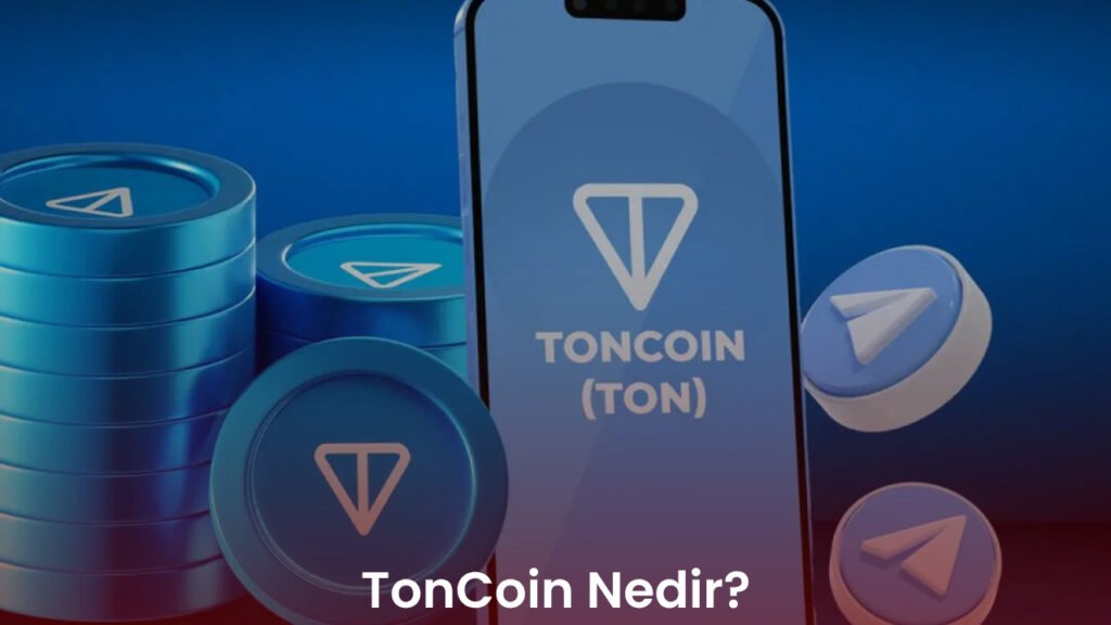 TonCoin Nedir