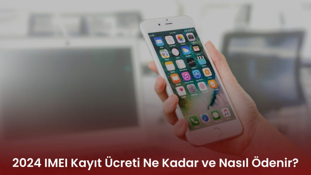 IMEI Kayıt Ücreti 