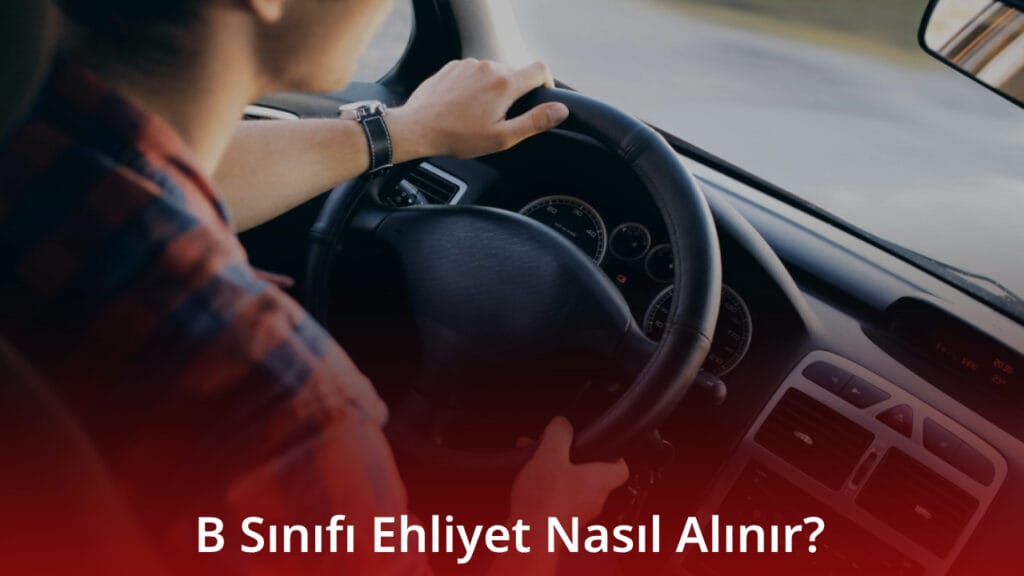  B Sınıfı ehliyeti