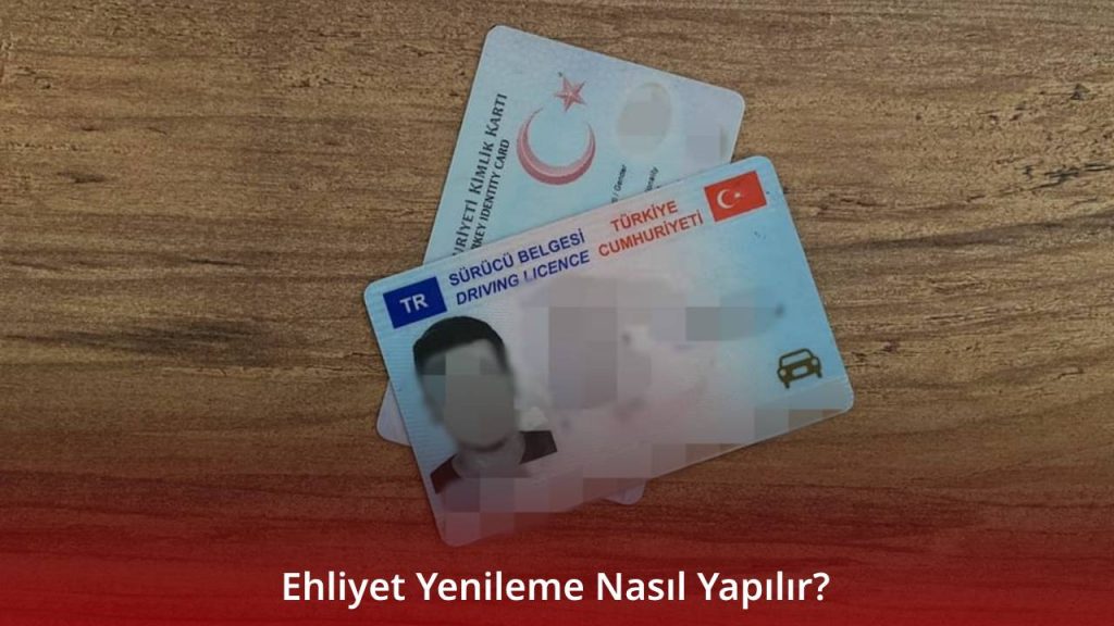 Ehliyet Yenileme 