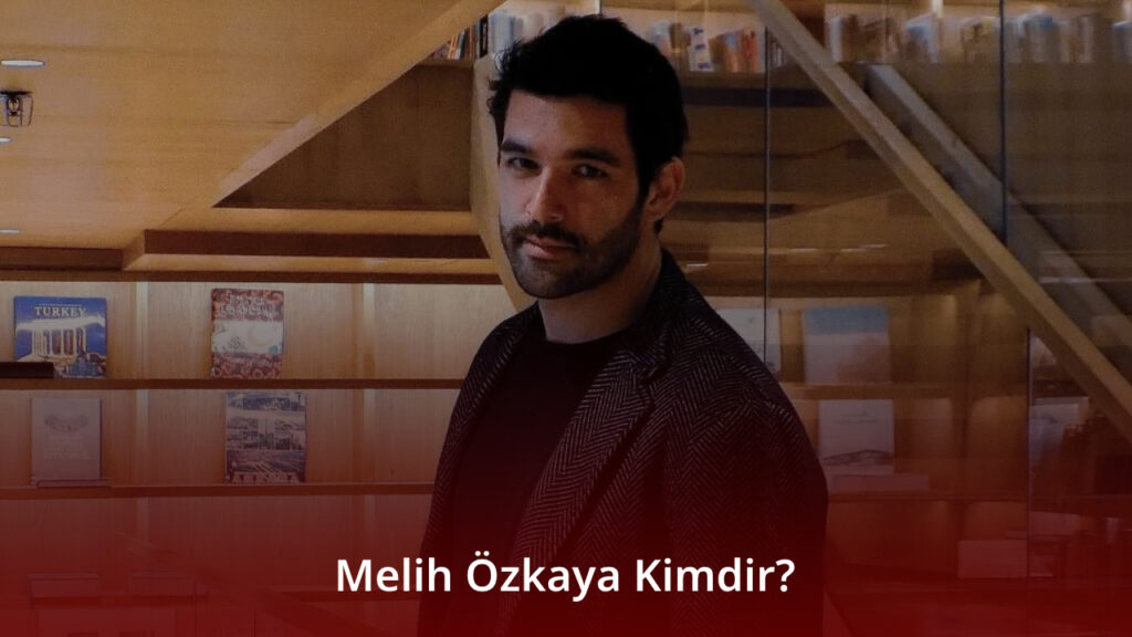 Melih Özkaya 