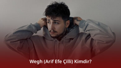 Wegh (Arif Efe Çilli) Kimdir?