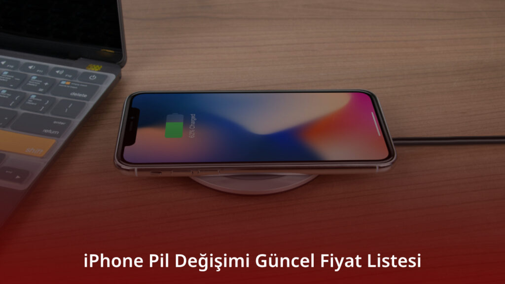 iPhone Pil Değişimi Güncel Fiyat Listesi 2025