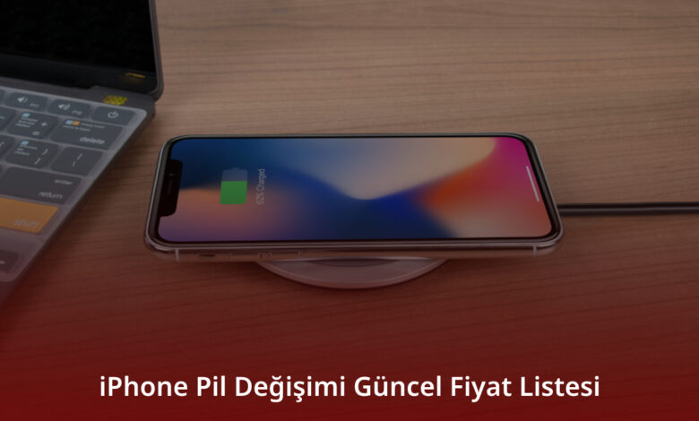 iPhone Pil Değişimi Güncel Fiyat Listesi 2025