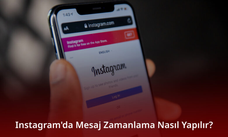Instagram Mesaj Zamanlama Nasıl Yapılır? Instagram Mesaj Zamanlama Nasıl Yapılır?