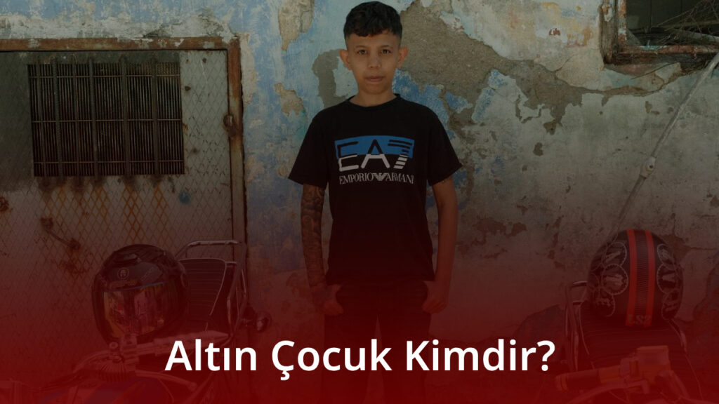 Altın Çocuk Kimdir?