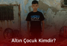 Altın Çocuk Kimdir?