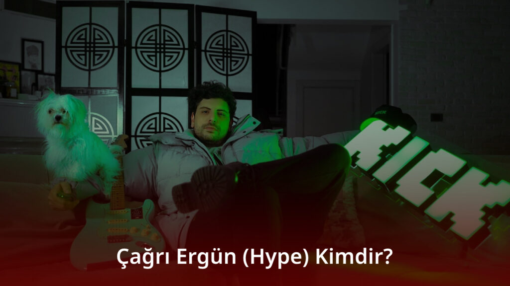 Çağrı Ergün (Hype)