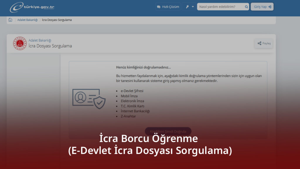 İcra Borcu Öğrenme (E-Devlet İcra Dosyası Sorgulama) İcra Borcu Öğrenme