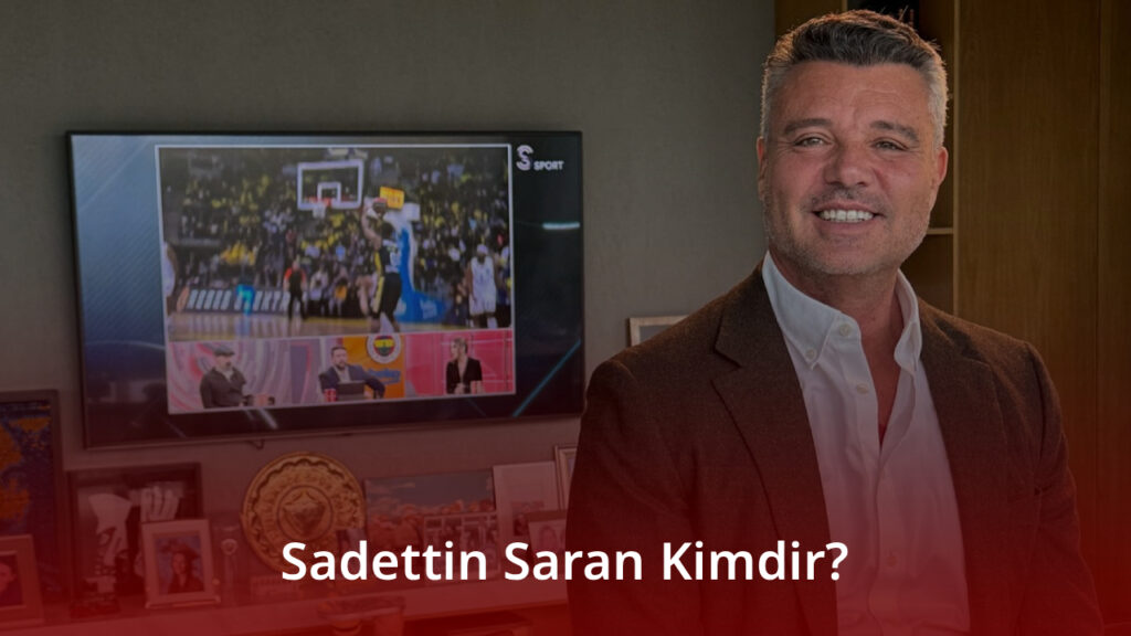 Sadettin Saran Kimdir? Sadettin Saran