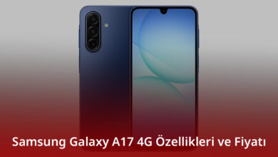 Samsung Galaxy A17 4G Özellikleri ve Fiyatı