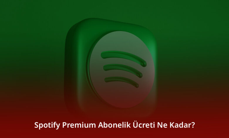 Spotify Premium Abonelik Ücreti Ne Kadar
