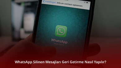 WhatsApp Silinen Mesajları Geri Getirme Nasıl Yapılır