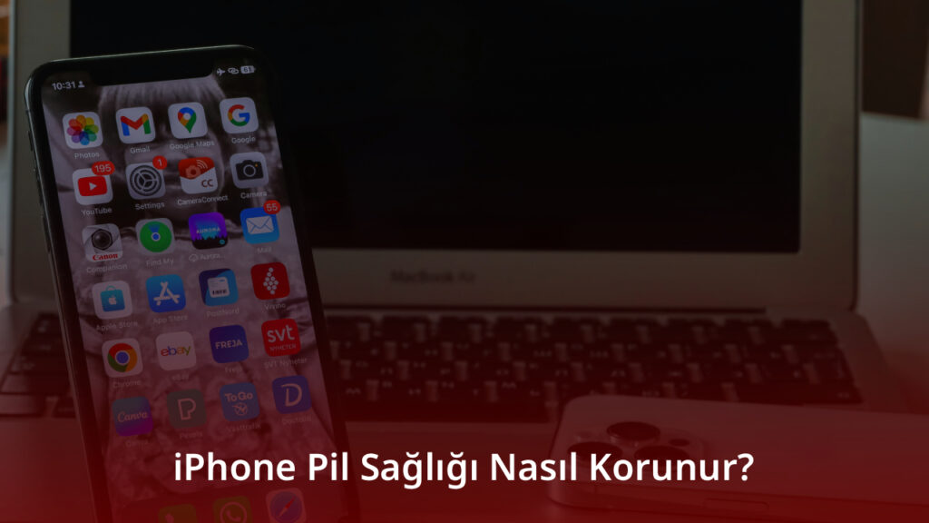 iPhone Pil Sağlığı Nasıl Korunur