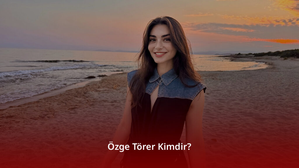 Özge Törer
