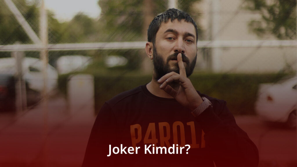 Joker (Mete Erpek) Kimdir? Joker (Mete Erpek) Kimdir?