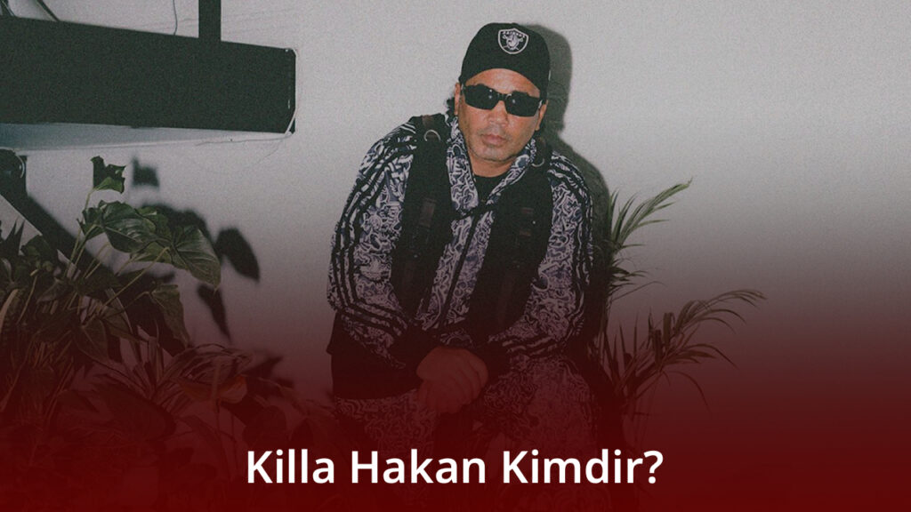 Killa Hakan 