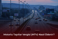 Motorlu Taşıtlar Vergisi (MTV) Nasıl Ödenir? Motorlu Taşıtlar Vergisi (MTV)